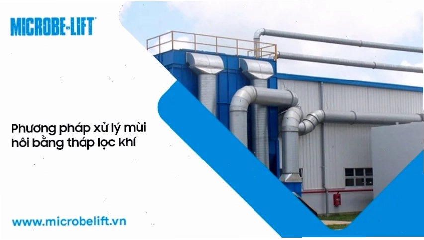 Phương pháp xử lý mùi hôi bằng tháp lọc khí