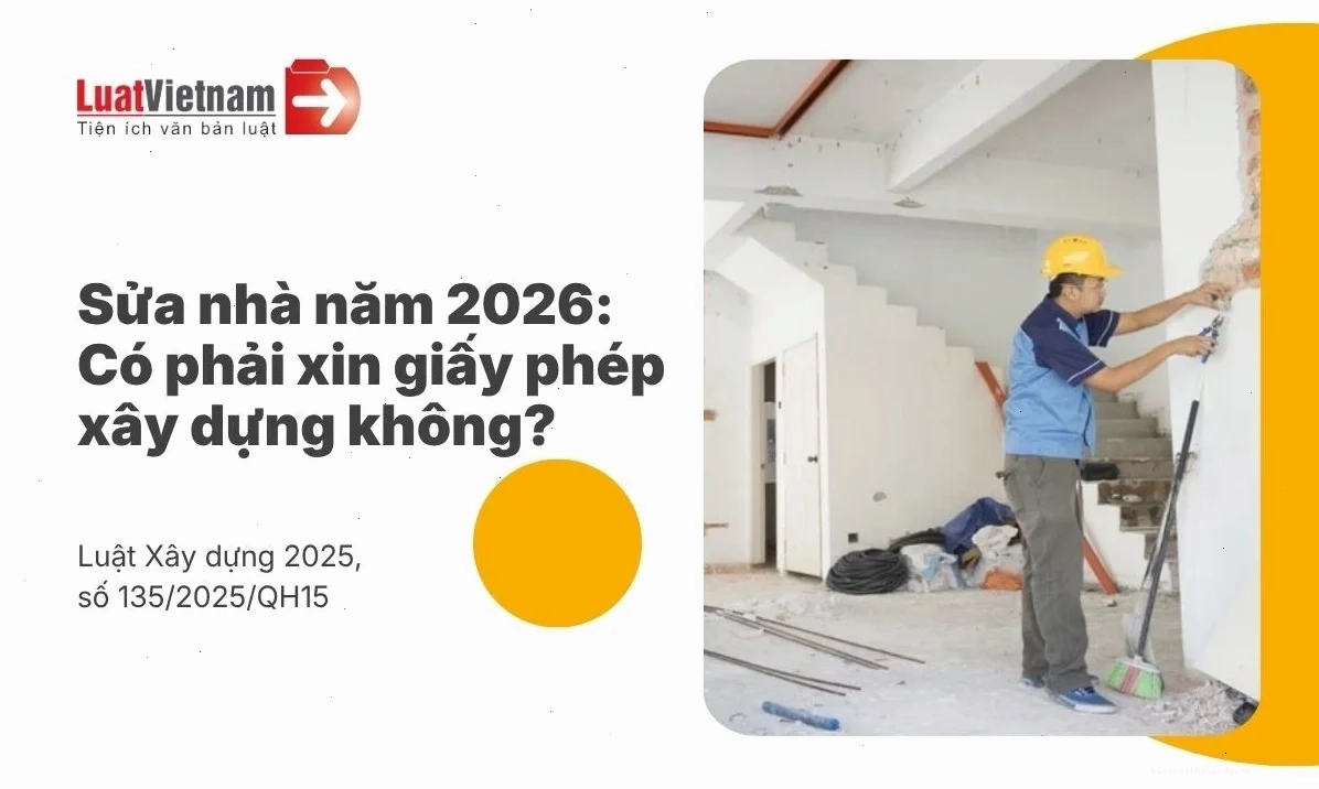 Sửa nhà ở có cần xin giấy phép xây dựng không? Cân nhắc kỹ trước khi bắt đầu